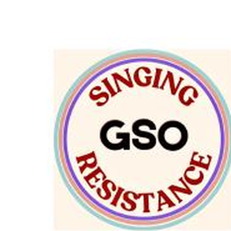 Singing Resistance GSO